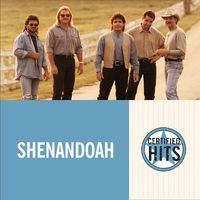 Shenandoah - Certified Hits